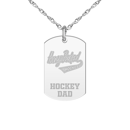 Honey Baked Hockey Hockey Dad Tag