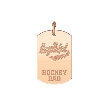 Honey Baked Hockey Hockey Dad Tag