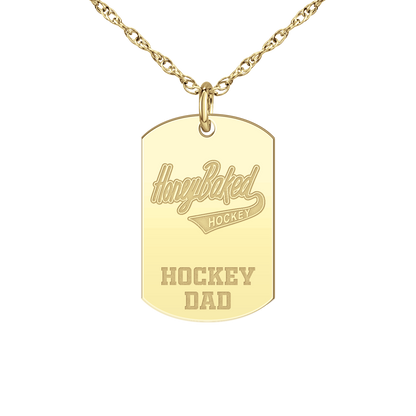 Honey Baked Hockey Hockey Dad Tag